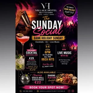 Sunday Social at The Village Hotel Bettystown