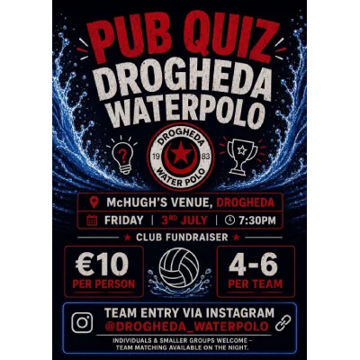Pub Quiz Fundraiser for Drogheda Water Polo Club