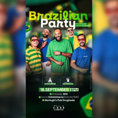 BRAZILIAN PARTY IN DROGHEDA! Main Image